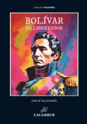 Bolívar el libertador