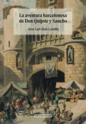La aventura barcelonesa de Don Quijote y Sancho