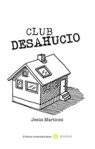 Club Desahucio